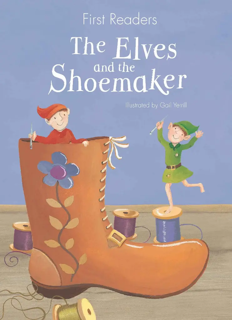 First Reader - Elves and the Shoemaker