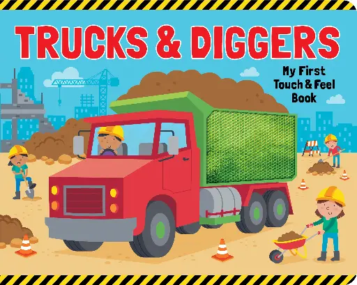 [22906] Touch and Feel Board Book - Trucks & Diggers