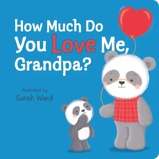 [22000] How Much Do You Love Me, Grandpa?
